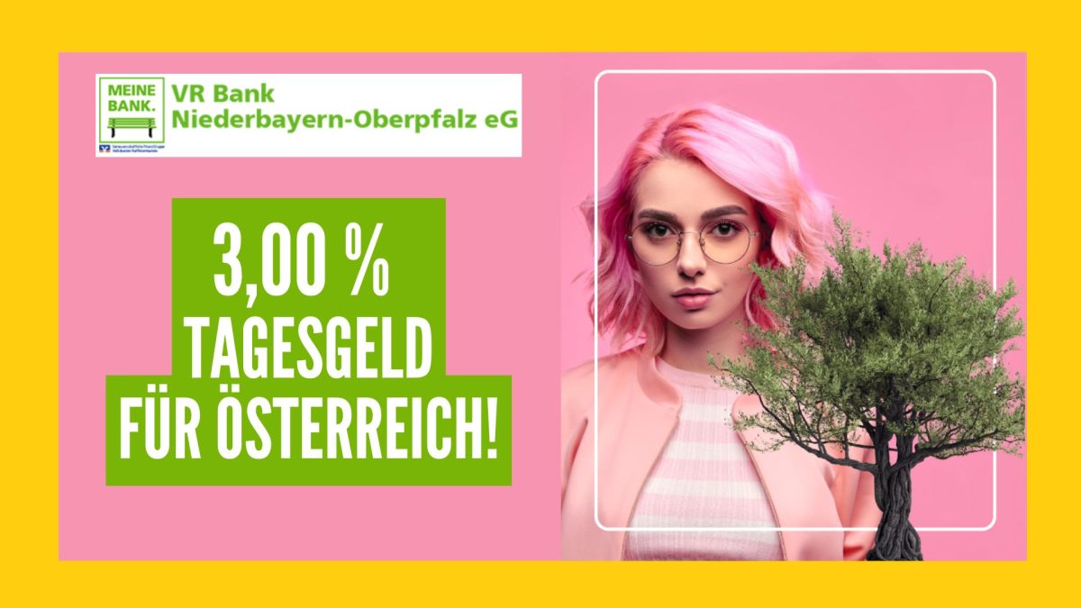 VR Bank Tagesgeld für Österreich